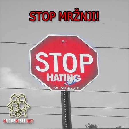 Stop mržnji.